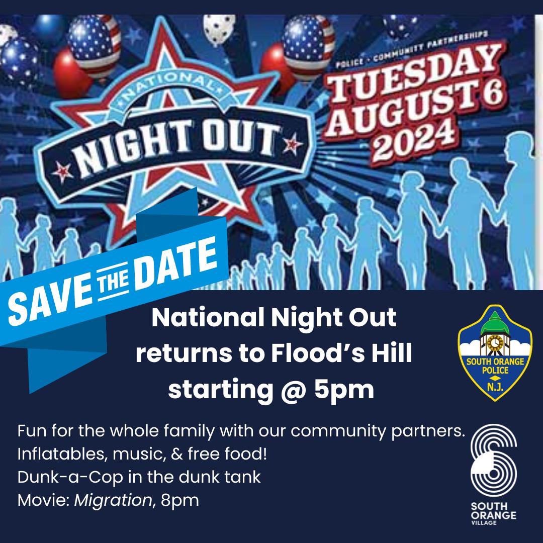 National Night Out is at Flood’s Hill on Tuesday August 6th!! It’s free ...